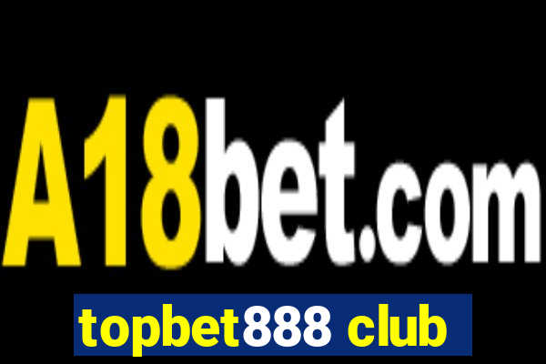 topbet888 club