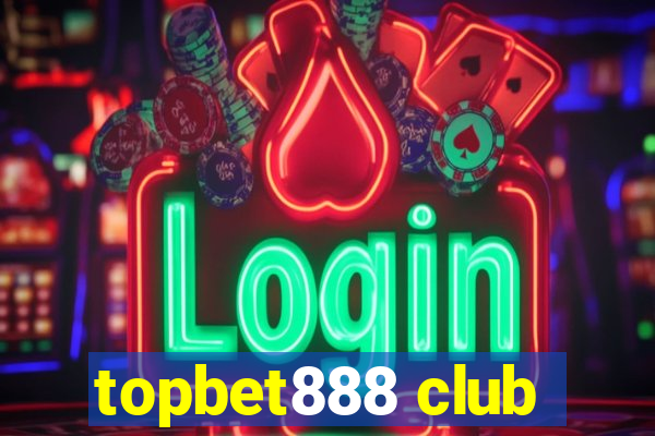 topbet888 club