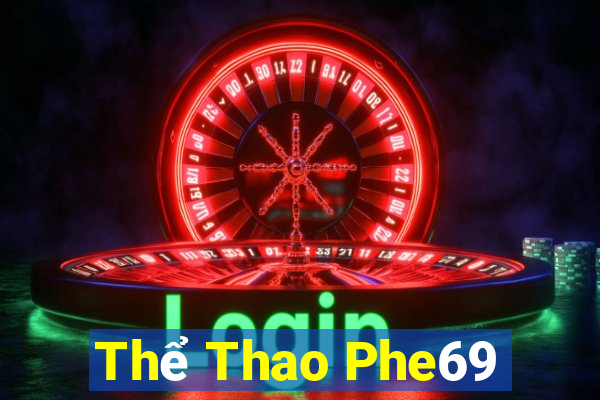 Thể Thao Phe69