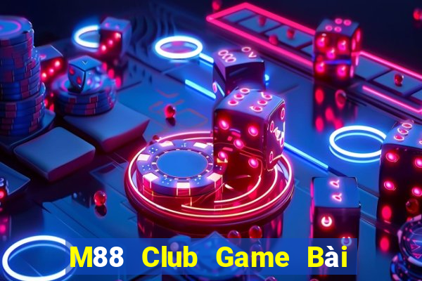 M88 Club Game Bài Tiến Lên