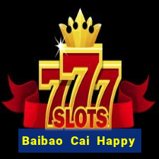 Baibao Cai Happy rất Fun88