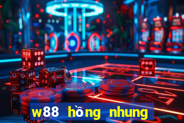 w88 hồng nhung link mới vào