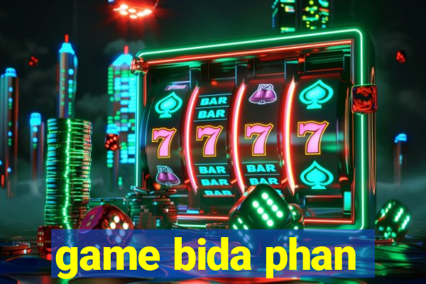 game bida phan