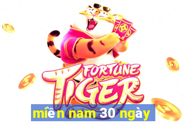 miền nam 30 ngày