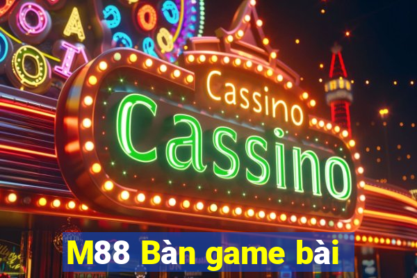 M88 Bàn game bài