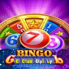 E Club Đại Lý Cấp 1 Game Bài