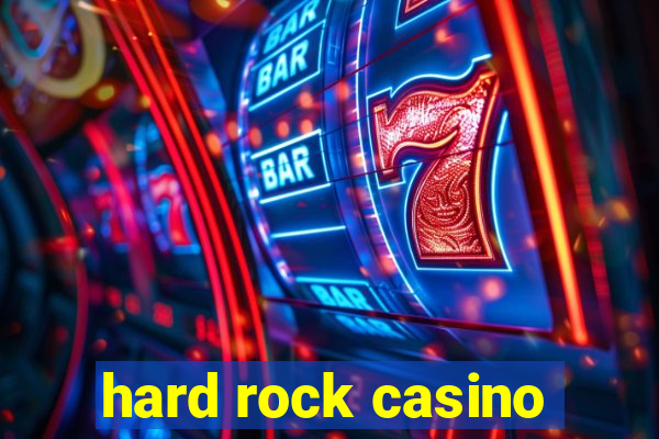 hard rock casino