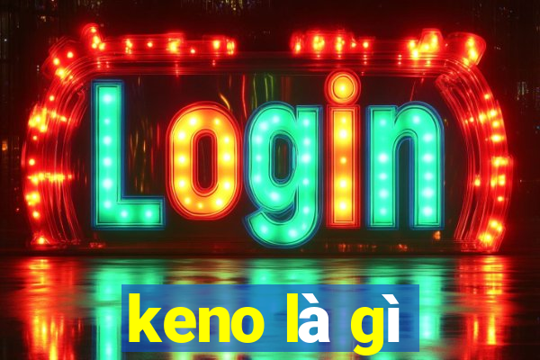 keno là gì