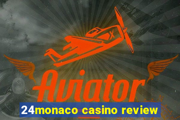 24monaco casino review