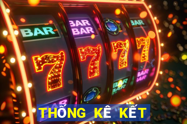 THỐNG KÊ KẾT QUẢ XSNT