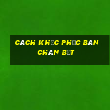 cách khắc phục bàn chân bẹt