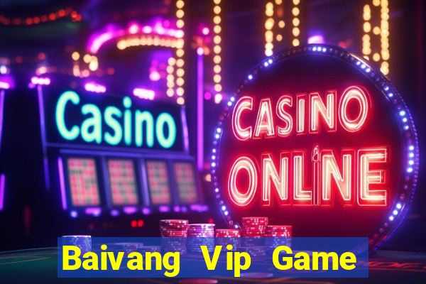 Baivang Vip Game Bài Pc