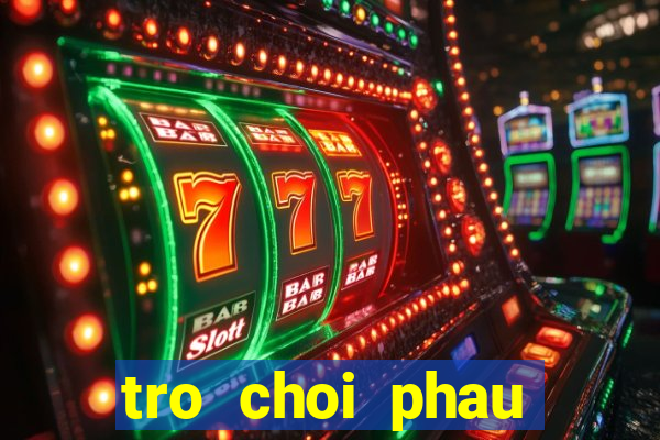 tro choi phau thuat bung