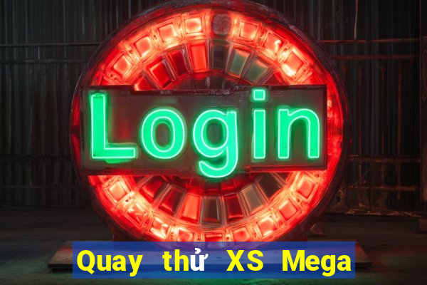 Quay thử XS Mega 6 45 Thứ 2