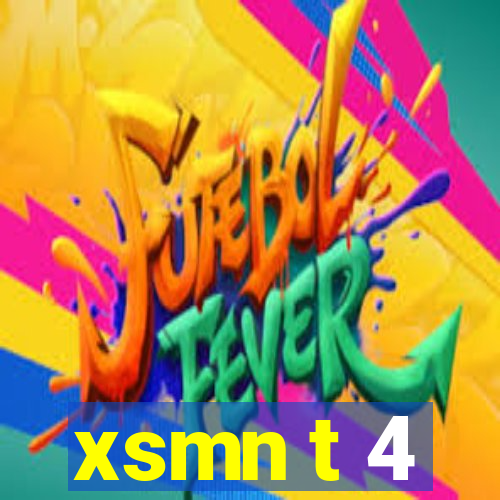 xsmn t 4