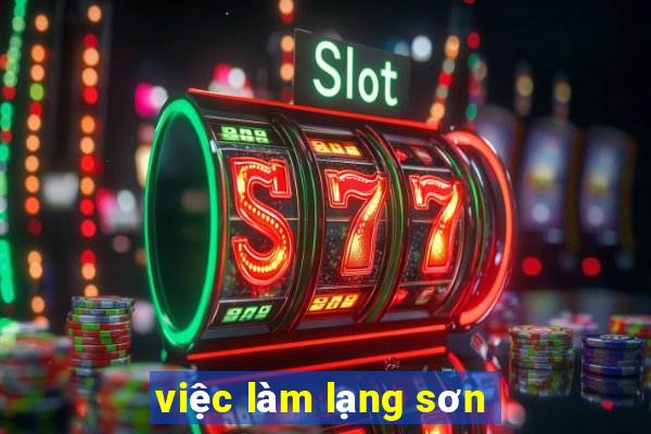 việc làm lạng sơn