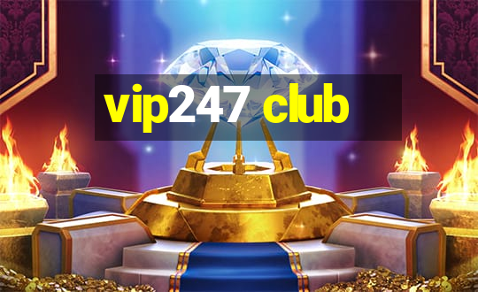 vip247 club