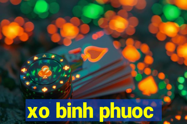 xo binh phuoc