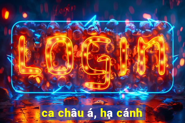 ca châu á, hạ cánh