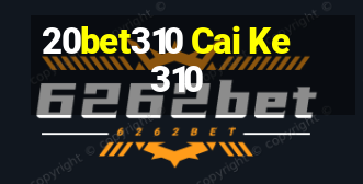 20bet310 Cai Ke 310