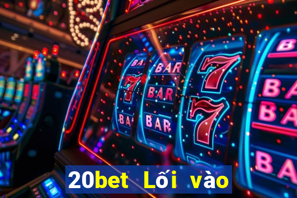 20bet Lối vào giải trí Soryu