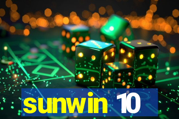 sunwin 10