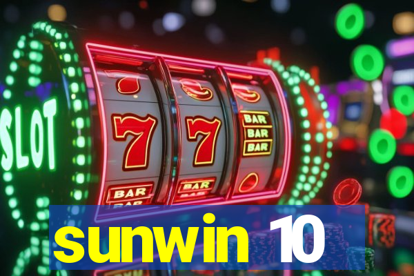 sunwin 10