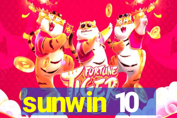 sunwin 10