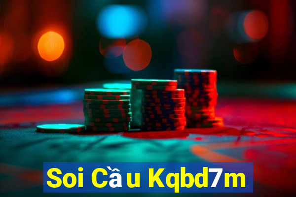 Soi Cầu Kqbd7m