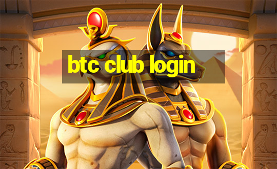 btc club login