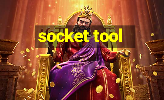 socket tool