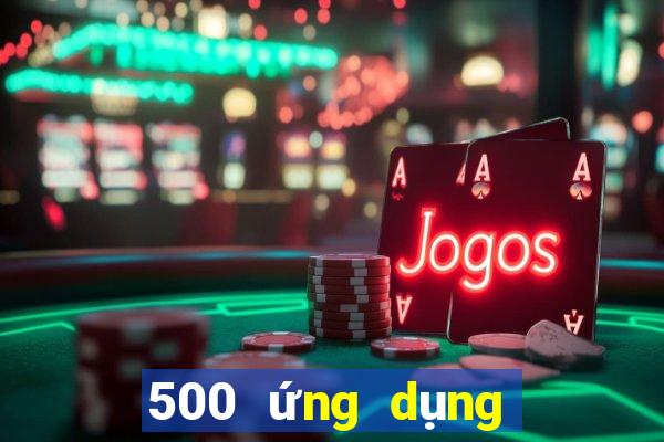 500 ứng dụng màu chính thức