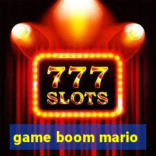 game boom mario