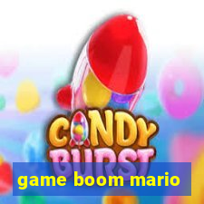 game boom mario