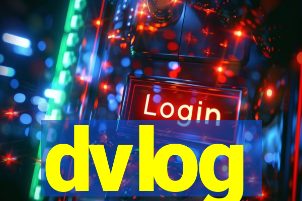 dvlog