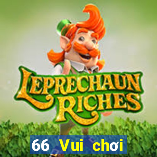 66 Vui chơi giải trí