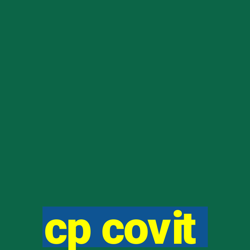 cp covit