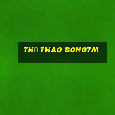 Thể Thao Bong7m