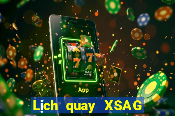 Lịch quay XSAG ngày 1