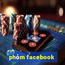 phỏm facebook