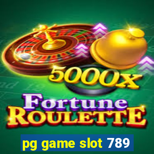 pg game slot 789