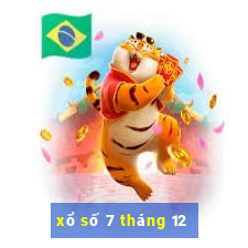 xổ số 7 tháng 12