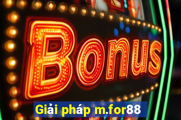 Giải pháp m.for88