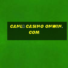 canlı casino onwin.com