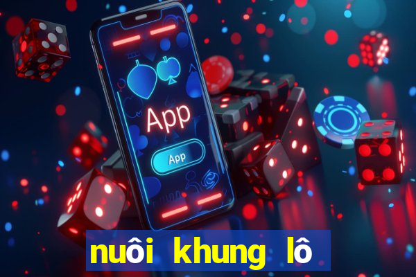 nuôi khung lô kép 2 ngày