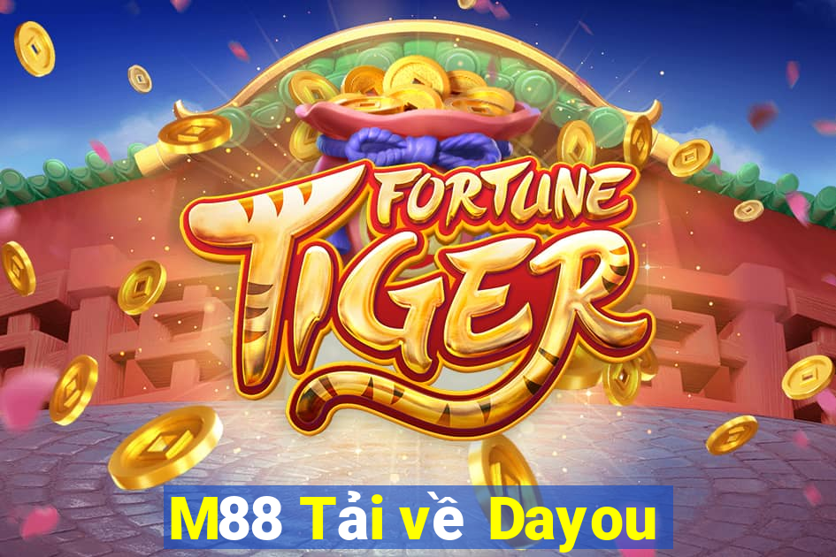 M88 Tải về Dayou