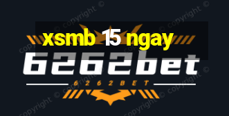 xsmb 15 ngay