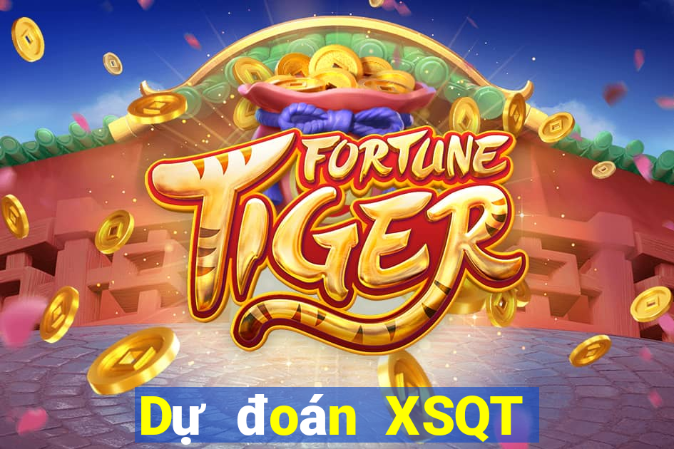 Dự đoán XSQT Thứ 3