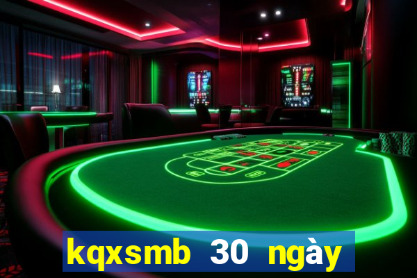 kqxsmb 30 ngày gần nhất truyền thống