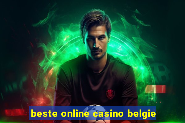 beste online casino belgie